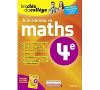 Je m'entraîne en Maths - 4ème Les clés du collège - Denise Laurent - Belin Éducation - broché - Scolaire / Universitaire
