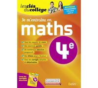 Je m'entraîne en Maths - 4ème Les clés du collège - Denise Laurent - Belin Éducation - broché - Scolaire / Universitaire
