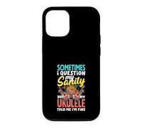 Je Mets en Doute ma santé mentale mais Mon ukulélé m'a Dit Que j'allais Bien Coque pour iPhone 12/12 Pro