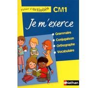 Baudelot, Delourme-Bentayeb, Gloaguen – Je m'exerce CM1 – Fichier d'activités – Broché – Nathan