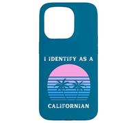 Je m'identifie comme Un californien au Coucher du Soleil, Palm Trees Love CA Coque pour iPhone 15 Pro