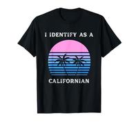 Je m'identifie comme Un californien au Coucher du Soleil, Palm Trees Love CA T-Shirt