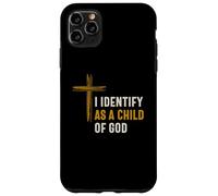 Je m'identifie comme Un Enfant de Dieu Identité spirituelle chrétienne Coque pour iPhone 11 Pro Max