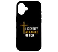 Je m'identifie comme Un Enfant de Dieu Identité spirituelle chrétienne Coque pour iPhone 16