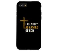Je m'identifie comme Un Enfant de Dieu Identité spirituelle chrétienne Coque pour iPhone SE (2020) / 7/8