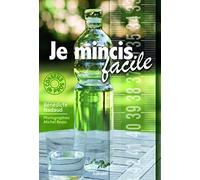 Je mincis facile