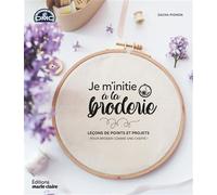 Je m'initie à la broderie