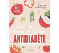 Je M'initie À L'alimentation Antidiabète