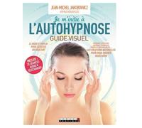 Je M'initie À L'autohypnose