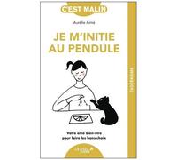 Je M'initie Au Pendule