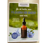 Je m'initie aux fleurs de bach