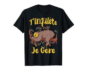 Je m'inquiète, je parviens à dormir paresseusement sur une branche T-Shirt