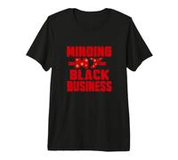 Je m'occupe de Mes Propres Affaires Noires T-Shirt Haut de Gamme