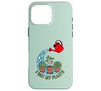 Je MOUILLE MET Mes Plantes Coque pour iPhone 16 Pro Max