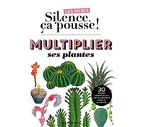 Je multiplie mes plantes à l'infini Et pour pas un radis ! - Stéphane Marie - Marabout - broché - Guide