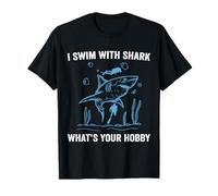 Je nage avec Un Requin, Quel est Ton Passe-Temps, plongée sous-Marine Amusante T-Shirt