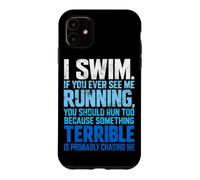 Je nage si jamais tu me Vois Courir Un Nageur drôle Qui nage Coque pour iPhone 11