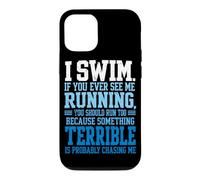 Je nage si jamais tu me Vois Courir Un Nageur drôle Qui nage Coque pour iPhone 12/12 Pro