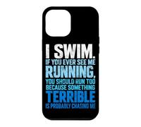 Je nage si jamais tu me Vois Courir Un Nageur drôle Qui nage Coque pour iPhone 12 Pro Max