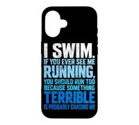 Je nage si jamais tu me Vois Courir Un Nageur drôle Qui nage Coque pour iPhone 16