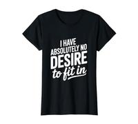 Je n'ai Absolument Aucune Envie de m'intégrer T-Shirt Graphique avec Valeur