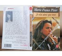 Je n'ai aimé que vous