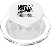 Je n'ai Aucun contrôle d'étagère Funny Book Lover PopSockets PopGrip pour MagSafe