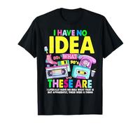 Je n'ai aucune idée de ce que c'est une idée de tenue des années 80, thème des années 90 pour enfants T-Shirt