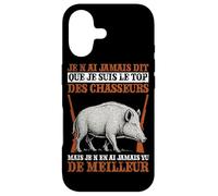 Je n'ai Jamais Dit Que suis Top Chasseurs mais Jamais Pire Coque pour iPhone 17