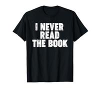 Je n'ai JAMAIS LU Le Livre T-Shirt