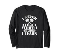 Je n'ai jamais Perdu, Soit Je gagne, Soit j'apprends Manche Longue