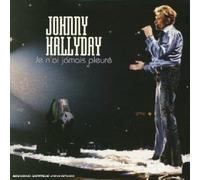 Hallyday Johnny - Je n'ai Jamais Pleure [Import]