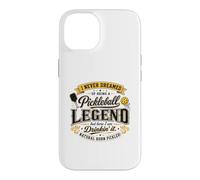 Je n'ai jamais rêvé d'être Une légende du Pickleball en Le Buvant Coque pour iPhone 14