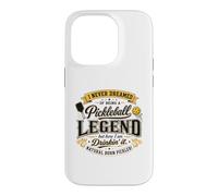 Je n'ai jamais rêvé d'être Une légende du Pickleball en Le Buvant Coque pour iPhone 14 Pro