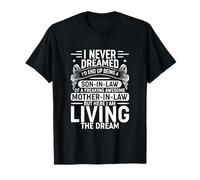 Je n'ai jamais rêvé Que Mon Beau-Fils était Une Belle-mère Vraiment géniale T-Shirt