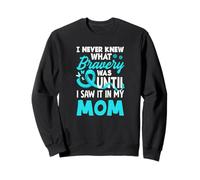 Je n'ai jamais su ce qu'était la bravoure Avant de la Voir chez ma mère Sweatshirt
