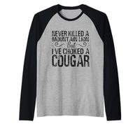 Je n'ai jamais tué Un Lion de Montagne mais J'Ai étranglé Un couguar Manche Raglan