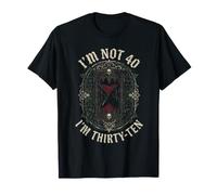 Je n'ai Pas 40 Ans, J'Ai 30 Ans, dix Ans. T-Shirt