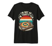 Je n'ai Pas 40 Ans, J'Ai 30 Ans, dix Ans. T-Shirt Haut de Gamme