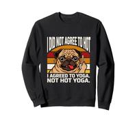 Je n'ai Pas accepté de Faire du Yoga Sweatshirt