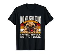 Je n'ai Pas accepté de Faire du Yoga T-Shirt