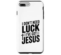 Je n'ai Pas Besoin de Chance, J'Ai Jésus Coque pour iPhone 7 Plus/8 Plus