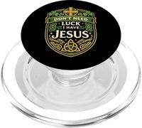 Je n'ai Pas Besoin de Chance, J'Ai Une Alternative à Jesus Shamrock St Paddy PopSockets PopGrip pour MagSafe