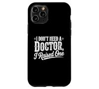 Je n'ai Pas Besoin de Docteur, J'Ai élevé Un étudiant de Fin d'études Coque pour iPhone 11 Pro