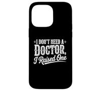 Je n'ai Pas Besoin de Docteur, J'Ai élevé Un étudiant de Fin d'études Coque pour iPhone 14 Pro Max
