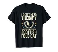 Je n'ai pas besoin de thérapie, embrasse simplement mon chat Scottish Fold T-Shirt