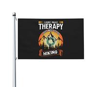 Je N'Ai Pas Besoin De Thérapie, J'Ai Juste Besoin De Faire De La Randonnée Garden Flag Colorée Drapeaux Décoratif Avec Œillets Drapeaux De Jardin Pour Intérieure Balcon Pelouse 90X150 Cm