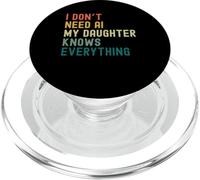 Je n'ai Pas Besoin d'IA, ma Fille Sait Tout : drôle, rétro PopSockets PopGrip pour MagSafe