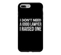 Je n'ai Pas Besoin d'un Bon Avocat, J'Ai élevé Un Avocat Amusant, Papa, Maman Coque pour iPhone 7 Plus/8 Plus