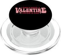 Je n'ai Pas Besoin d'une Saint-Valentin, J'Ai Besoin d'une Sieste PopSockets PopGrip pour MagSafe